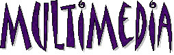 MultiMedia